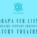 22 Aug. 2020, Drama for Life’s Theatre Company – Stories from Africa