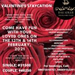 13 & 14 Feb. 2021, Valentine’s Day Staycation