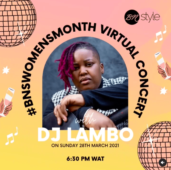 #BNSWomensMonth Virtual Concert with DJ Lambo