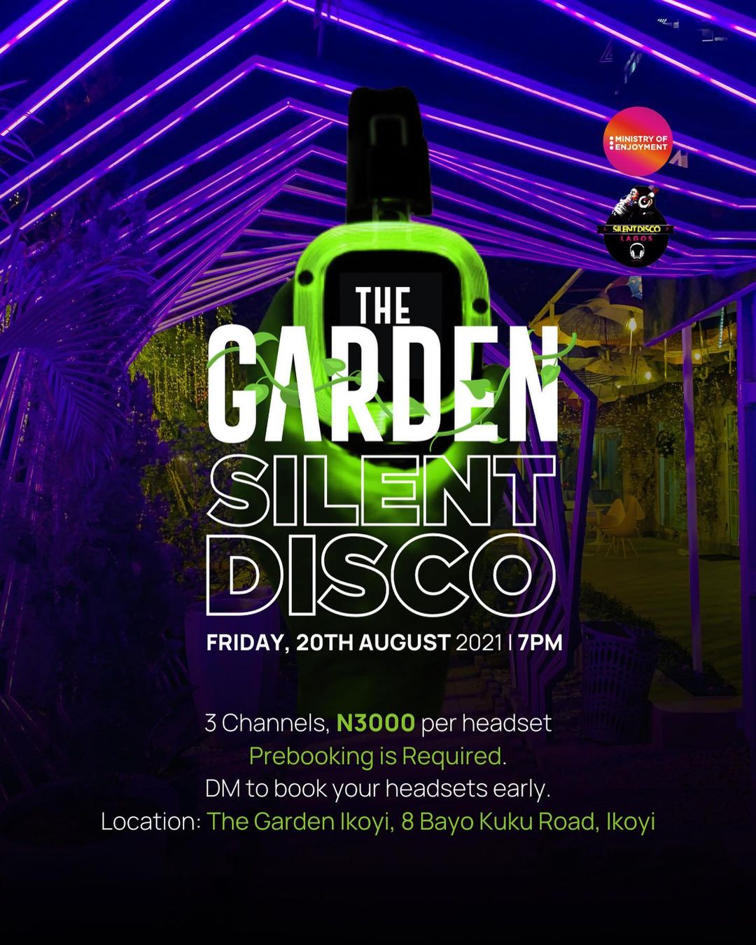 The Garden Silent Disco