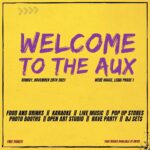 28 Nov. 2021, Welcome To The Aux