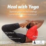 19 Mar. 2022, Heal With Yoga: Sunrise Yoga on the Rooftop