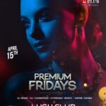 15 Apr. 2022, Premium Fridays