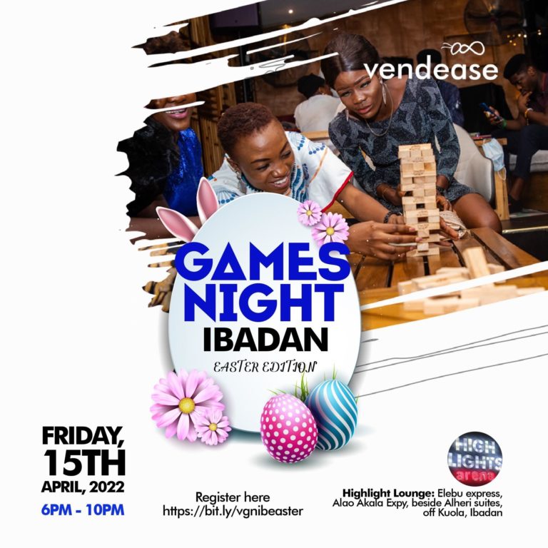 Vendease Ibadan Games Night (Easter edition)