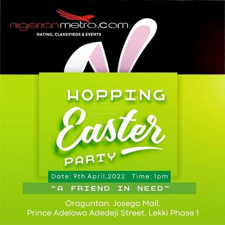 Nigerianmetro Easter Hopping Party