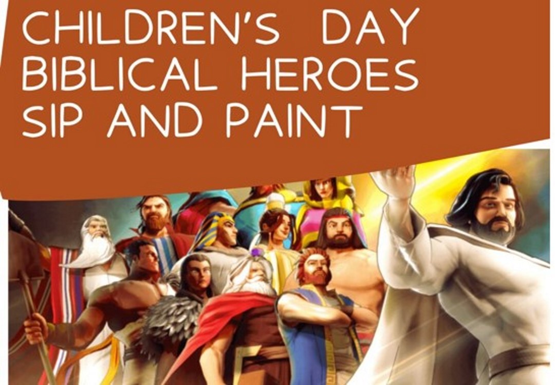 Children's Day Biblical Heroes Sip and Paint