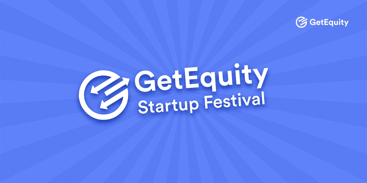 GetEquity Startup Festival