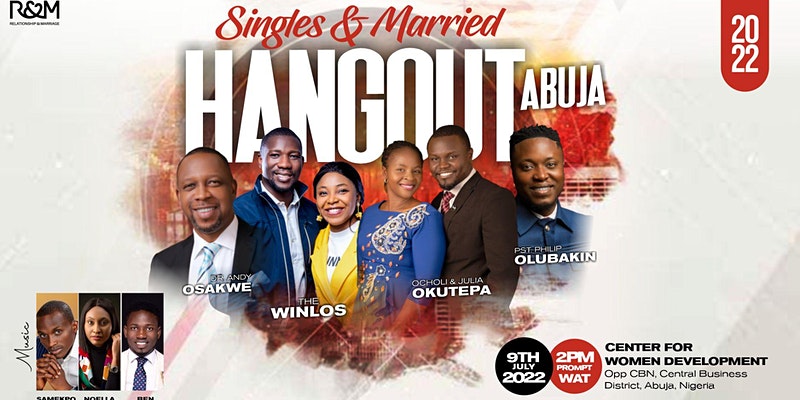 SINGLES AND MARRIED HANGOUT ABUJA 