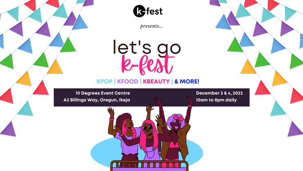 03 04 Dec 2022 K FEST 2022 Turnuplagos for Information On Lagos 