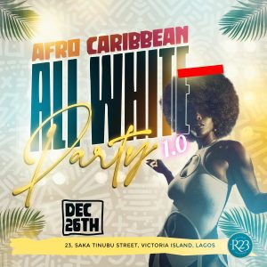 AFRO CARIBBEAN ALL WHITE PARTY