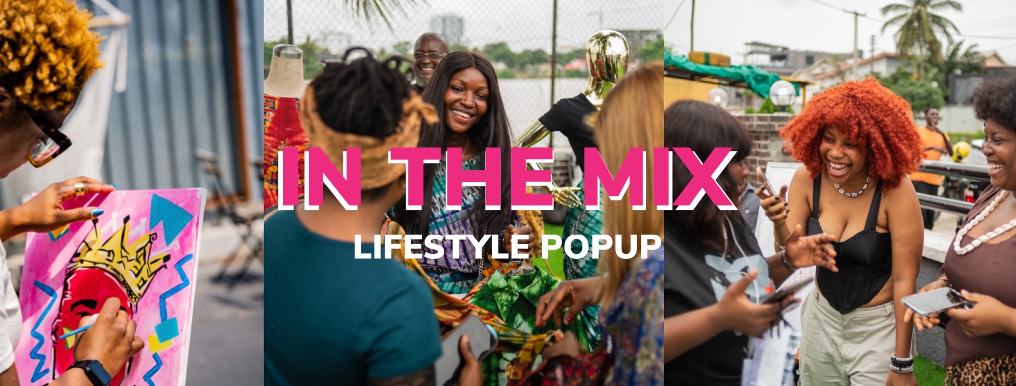 IN THE MIX: A Lifestyle Popup