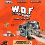 28 Jul. 2023, We Own Fridays (W.O.F.) – Port Harcourt