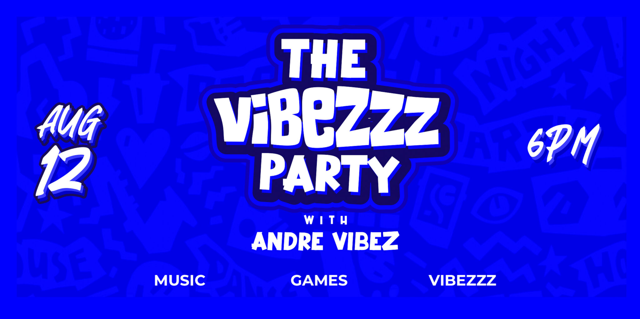 The Vibezzz Party