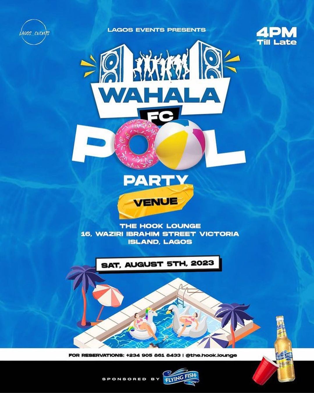 Wahala FC Pool Party