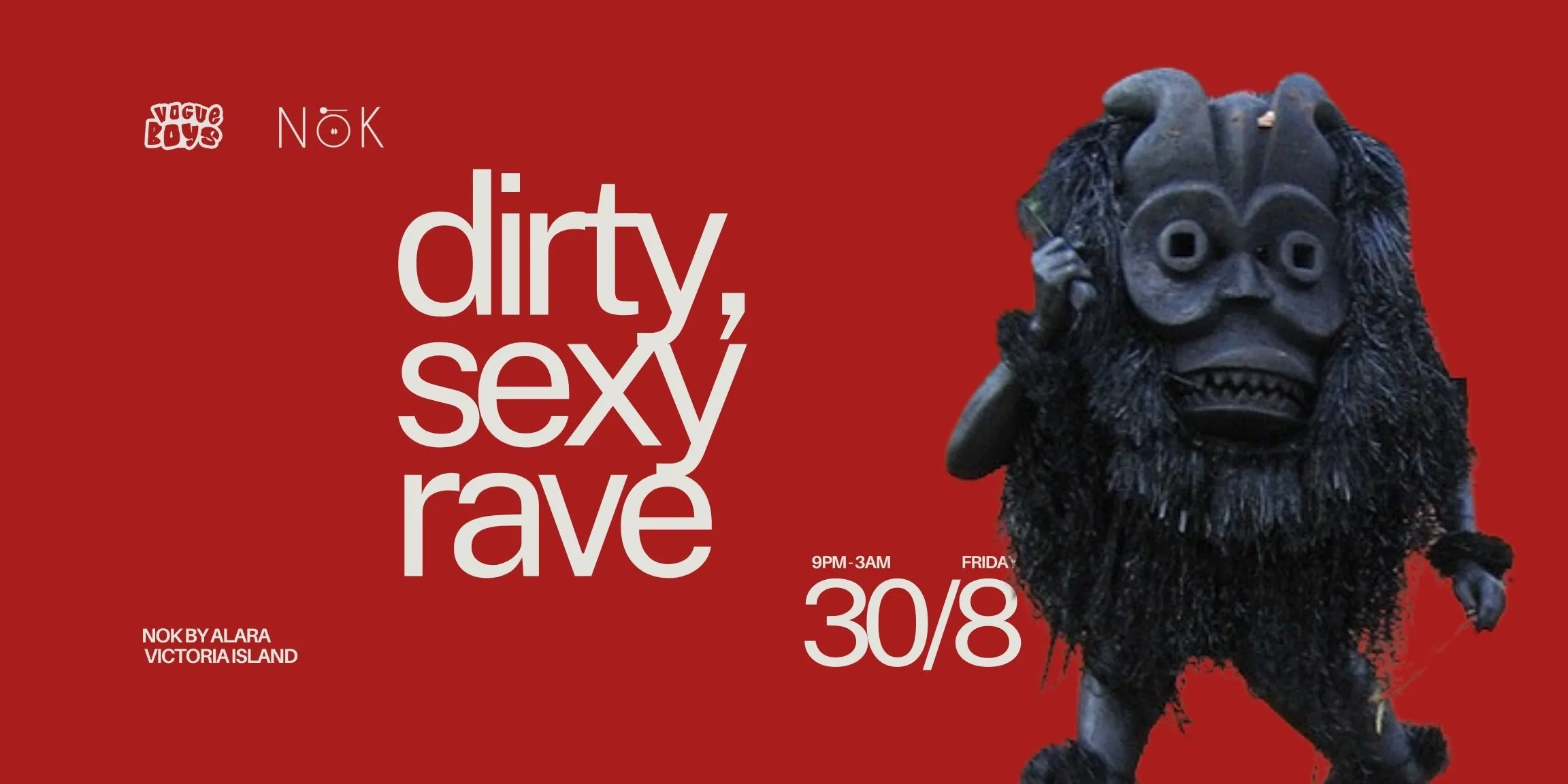 30 Aug. 2024, Dirty, Sexy Rave - turnuplagos...for information on Lagos ...
