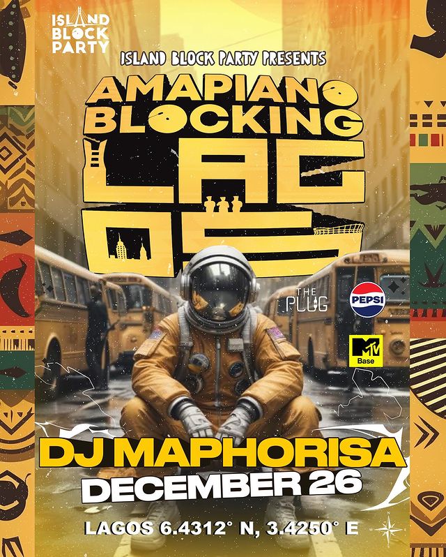 Amapiano Blocking Lagos