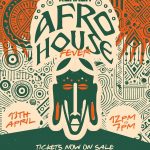 13 Apr. 2025, Afro House Fever