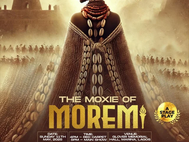 11 May 2025, The Moxie of Moremi