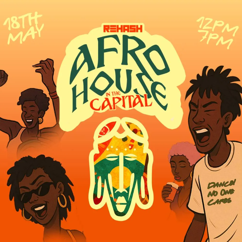 18 May. 2025, Afro House In The Capital – Abuja
