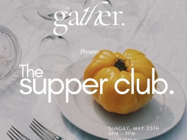 25 May 2025, The Supper Club