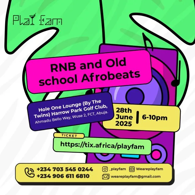 28 Jun. 2025, RNB And Old School Afrobeats – Abuja