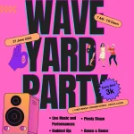 27 Jun. 2025, Waveyard Party