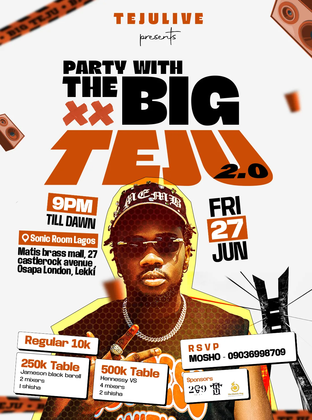 27 Jun. 2025, Party WIth The Big Teju 2.0