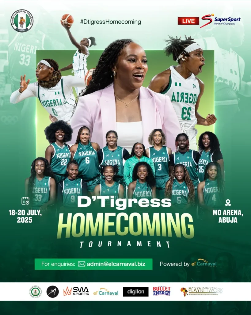 18 – 20 Jul. 2025, D’Tigress Homecoming Tournament – Abuja