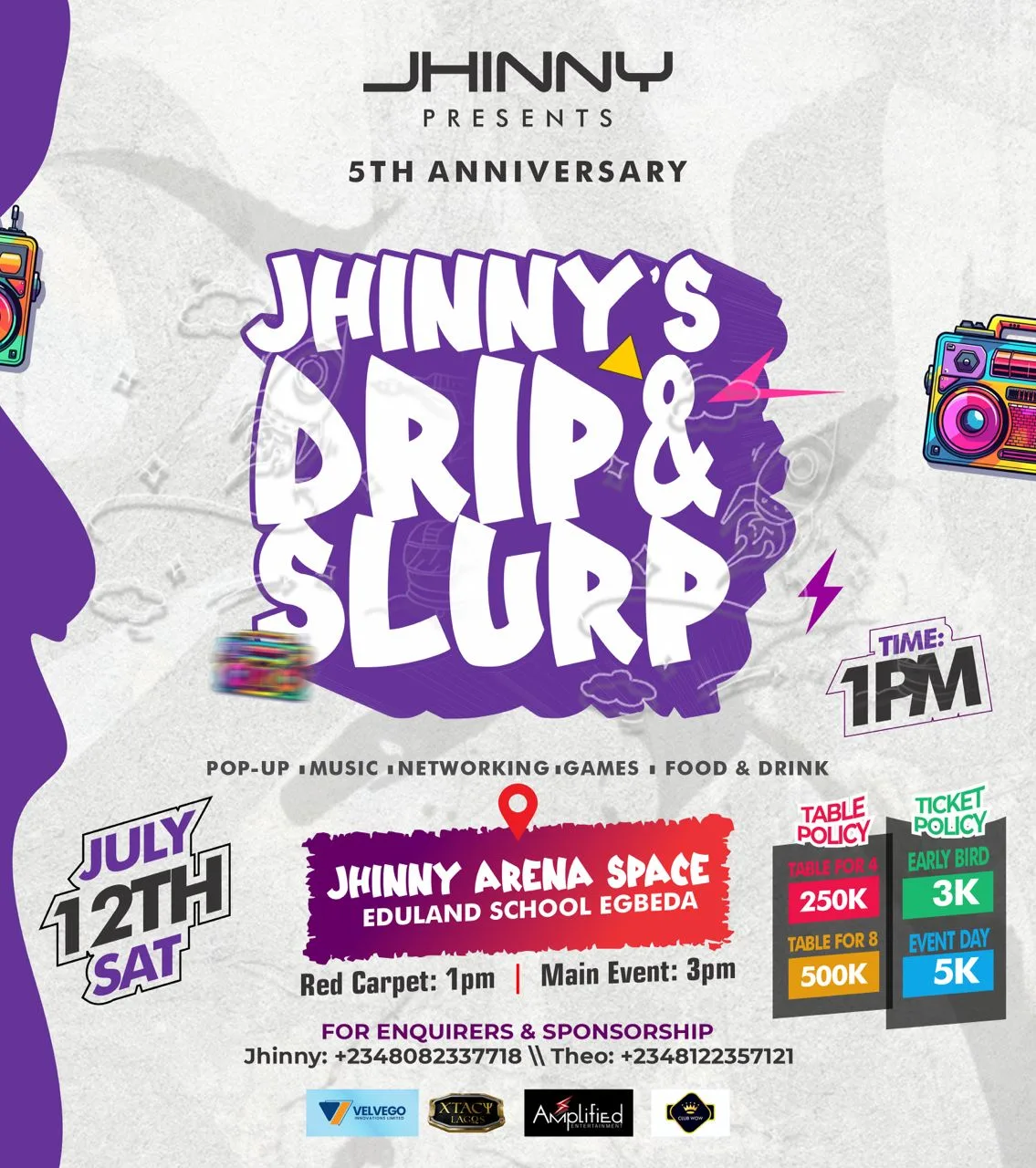 12 Jul. 2025, Jhinny’s Drip & Slurp