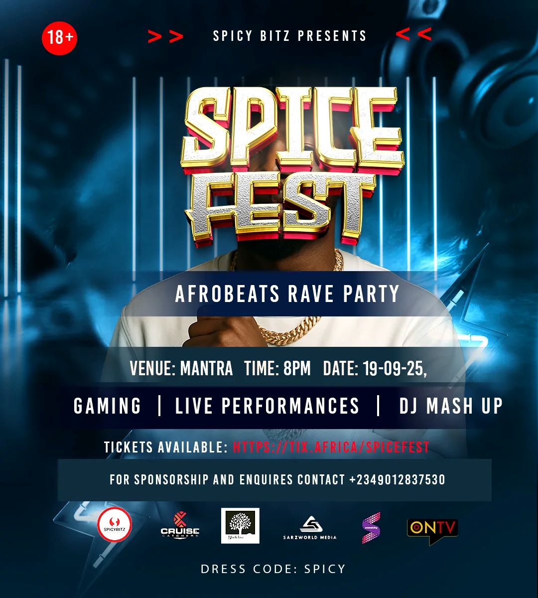 19 Sep. 2025, Spice Fest: Afrobeats Rave Party
