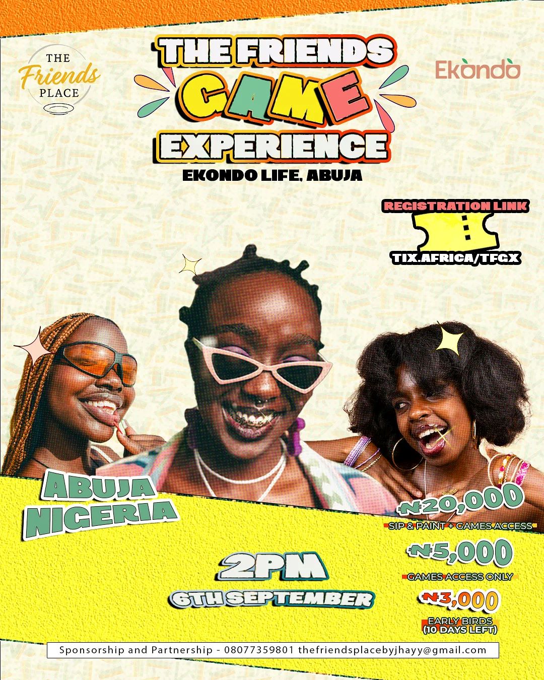 06 Sep. 2025, The Friends Game Experience – Abuja