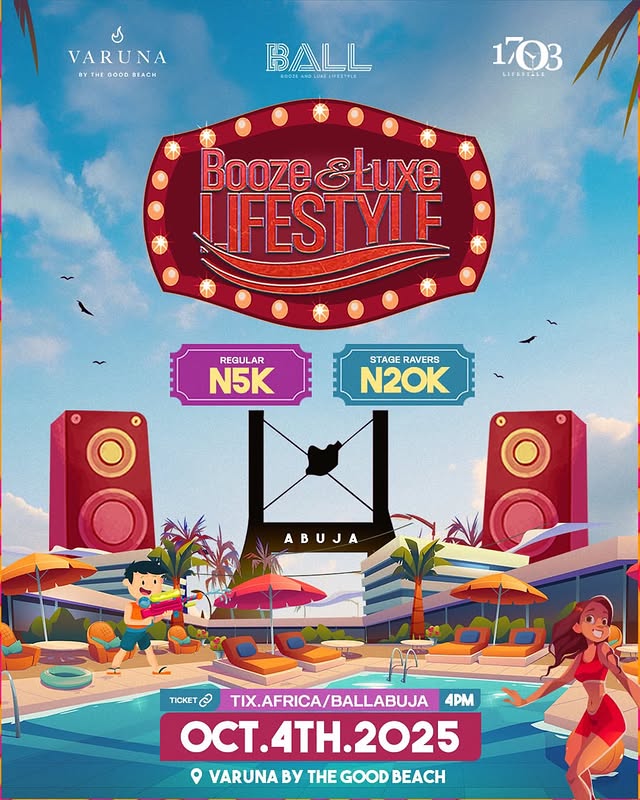 04 Oct. 2025, Booze & Luxe LifeStyle – Abuja