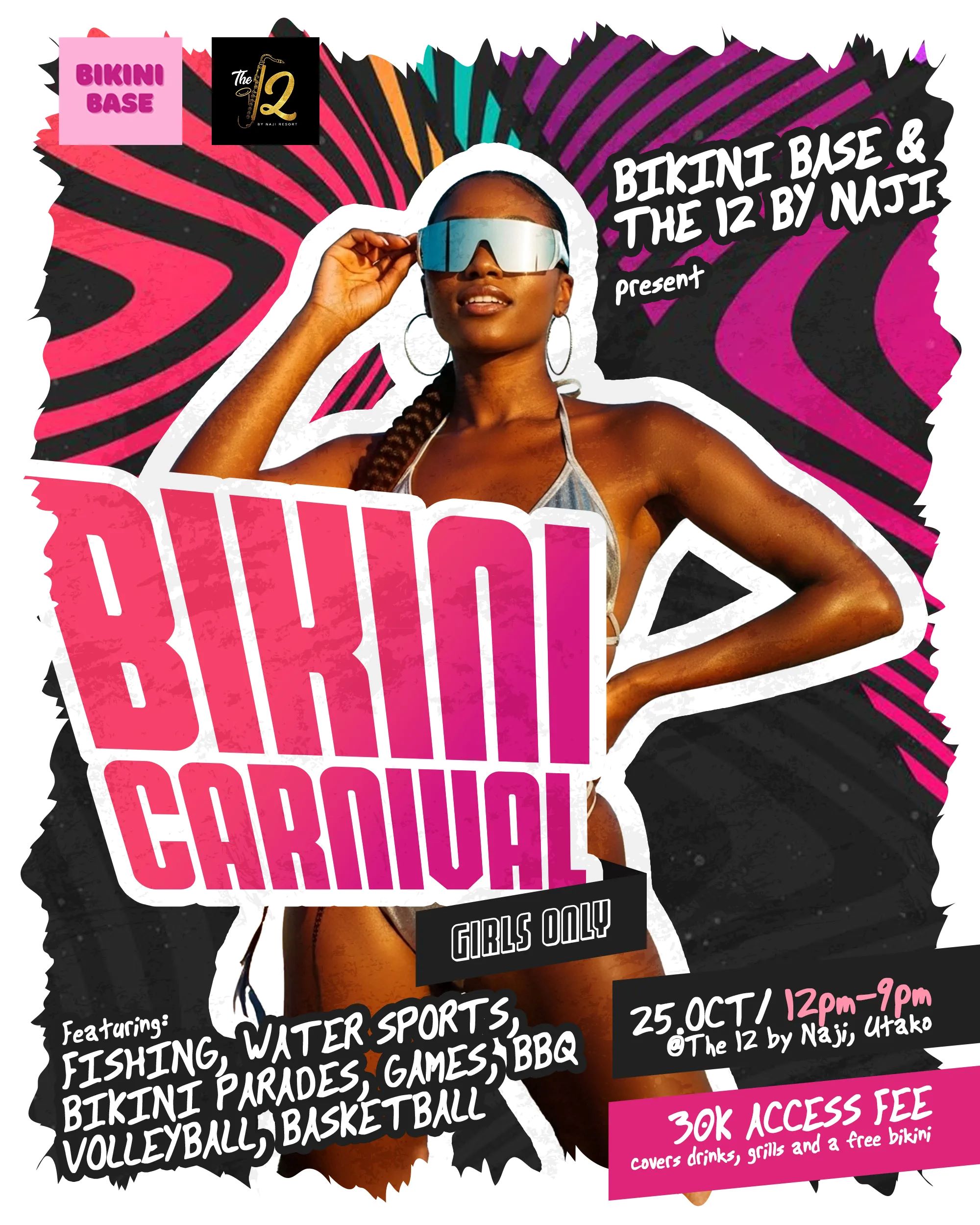 25 Oct. 2025, Bikini Carnival (Girls Only) – Abuja