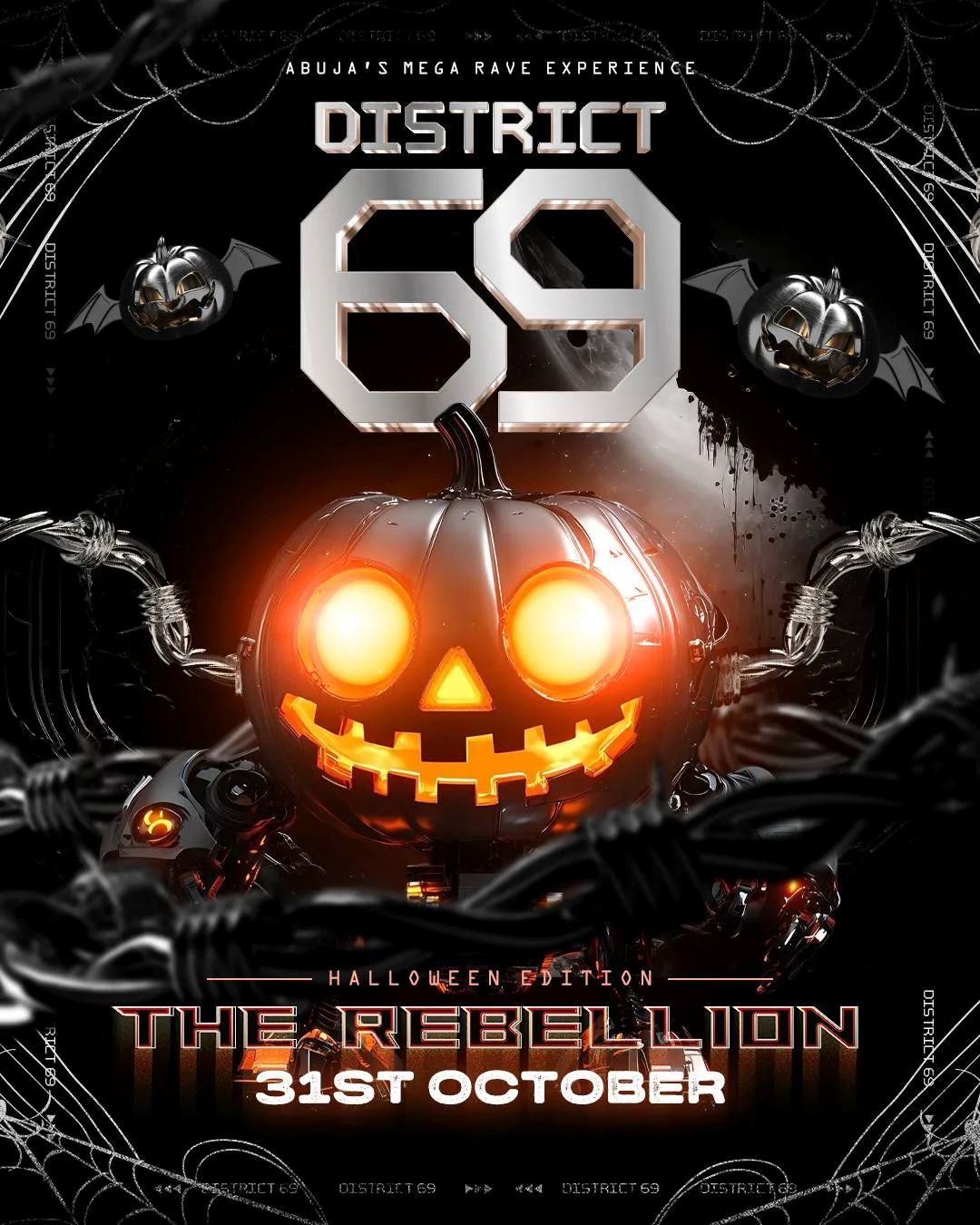 31 Oct. 2025, District 69: The Rebellion (Halloween Edition) – Abuja