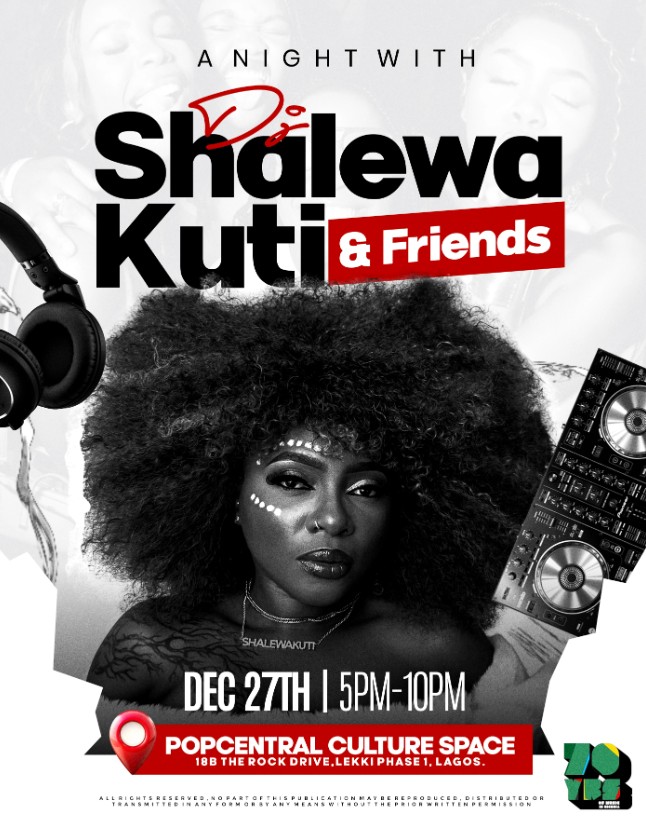 27 Dec. 2205, A Night With DJ Shalewa Kuti And Friends