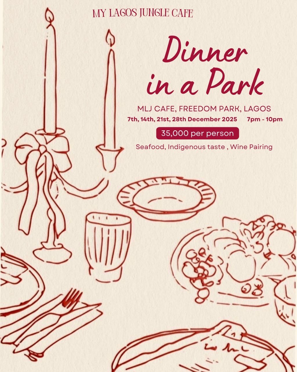 07 – 28 Dec. 2025, Dinner In The Park