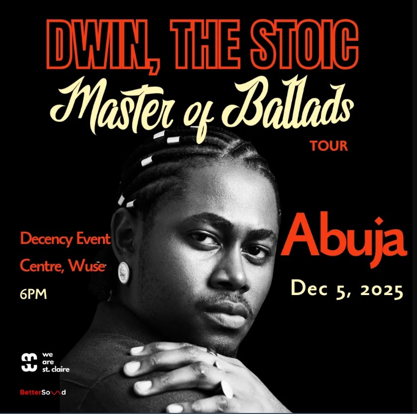 05 Dec. 2025, Dwin, The Stoic Master Of Ballads Tour – Abuja
