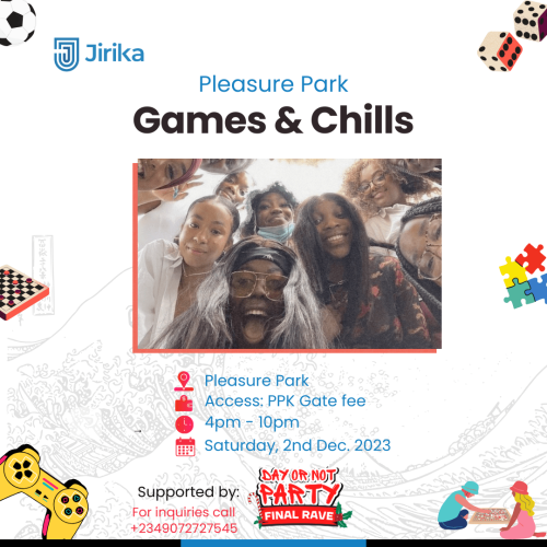 02 Dec. 2023, Games & Chill – Port Harcourt