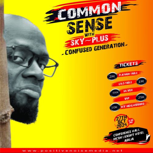 27 Oct. 2024, Common Sense With Sky Plus – Abuja