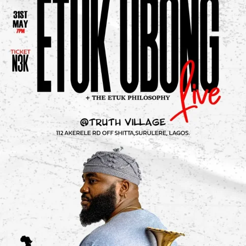 31 May 2025, Commune With Etuk Ubong + The Etuk Philosophy Live
