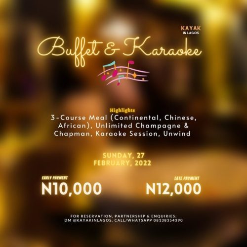 27 Feb. 2022, Buffet & Karaoke Hangout