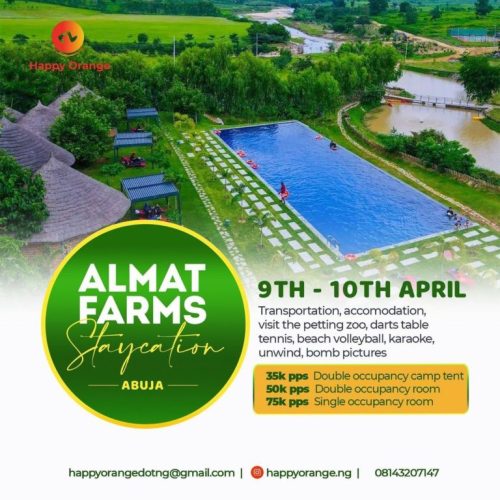 09 – 11 Apr. 2022, Almat Farms Staycation – Abuja