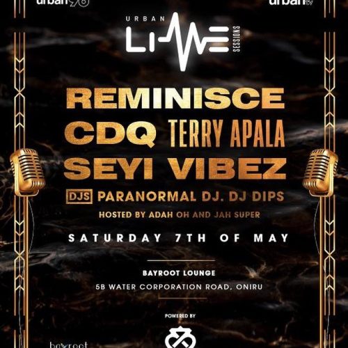07 May. 2022, Urban Live presents Reminisce