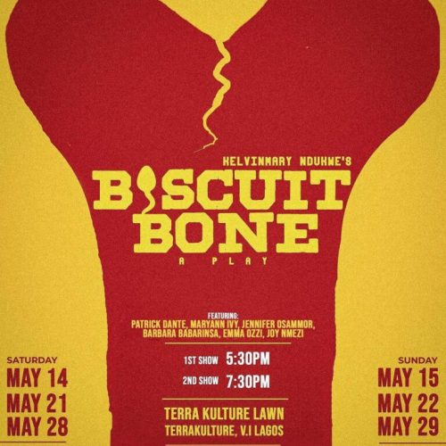 21 & 22 May. 2022, Biscuit Bone: A Play