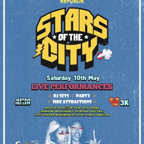 10 May 2025, Stars Of The City – Abuja