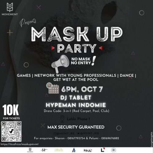 07 Oct. 2022, Mask Up- The Party