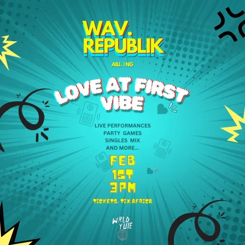 01 Feb. 2025, Love At First Vibe – Abuja