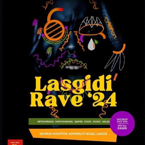 05 Oct. 2024, Lasgidi Rave 24