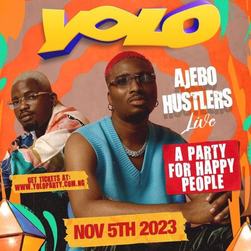 05 Nov. 2023, Yolo Kpos With Ajebo Hustlers – Abuja