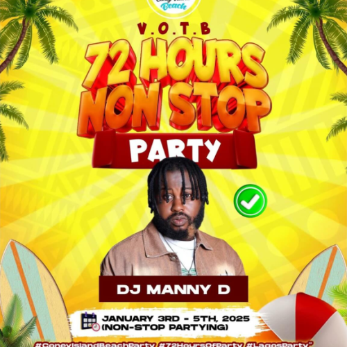 03 – 05 Jan. 2025, 72 Hours Non Stop Party